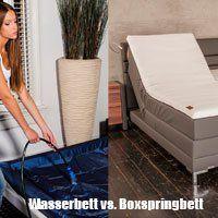 Wasserbett oder Boxspringbett kaufen?